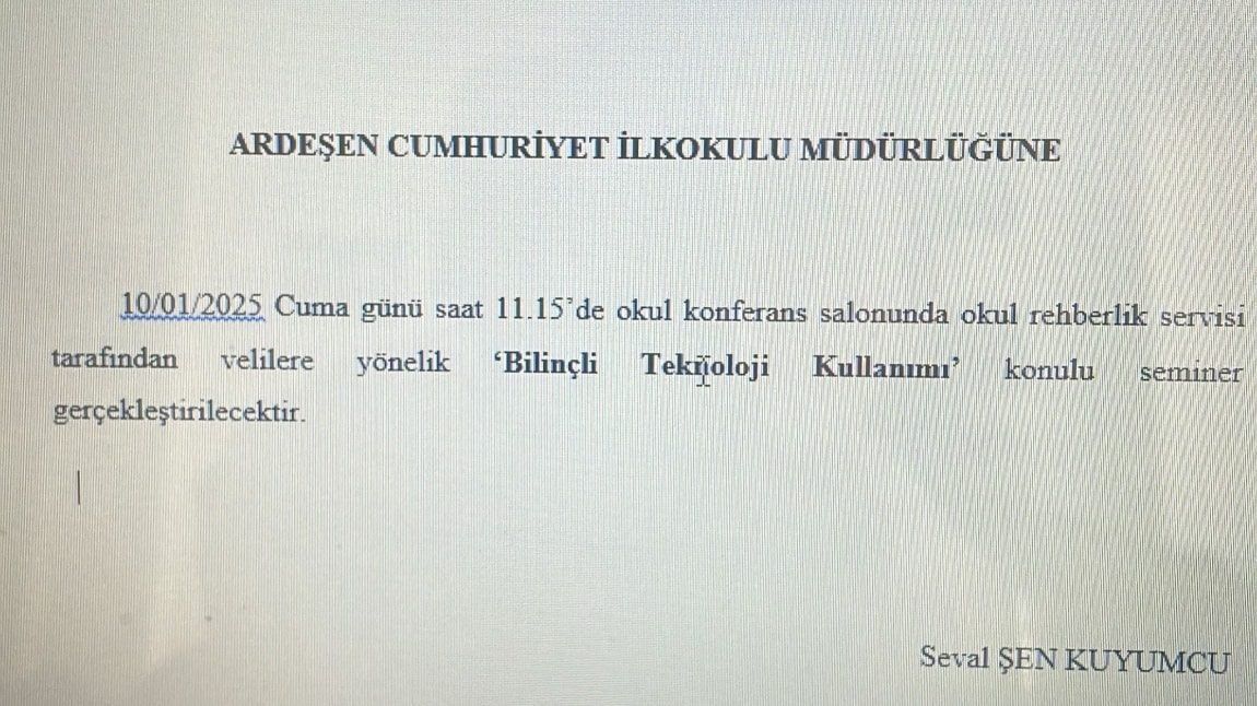 BİLİNÇLİ TEKNOLOJİ KULLANIMI VELİ SEMİNERİ